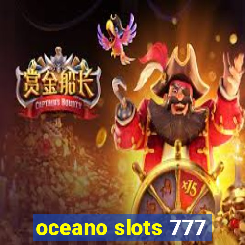 oceano slots 777